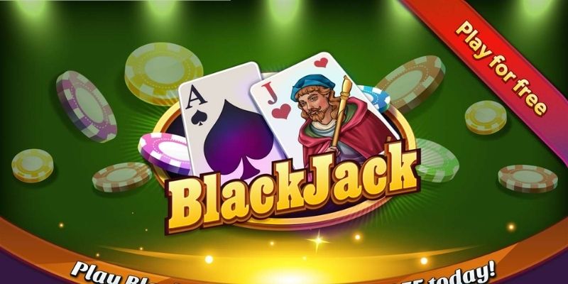 Đôi nét sơ lược về Blackjack nổi tiếng